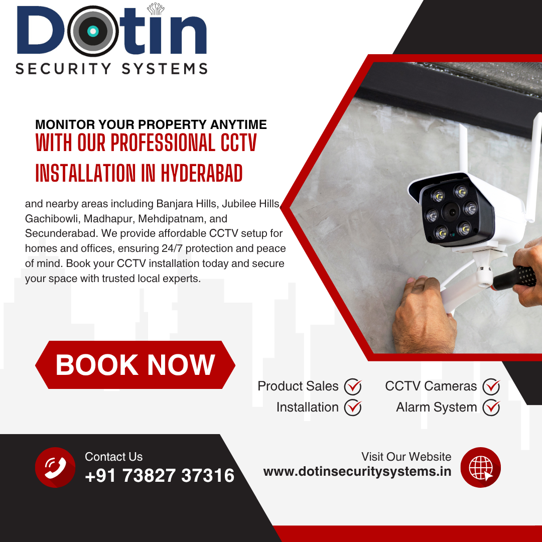 CCTV Installation in Jubilee Hills Hyderabad