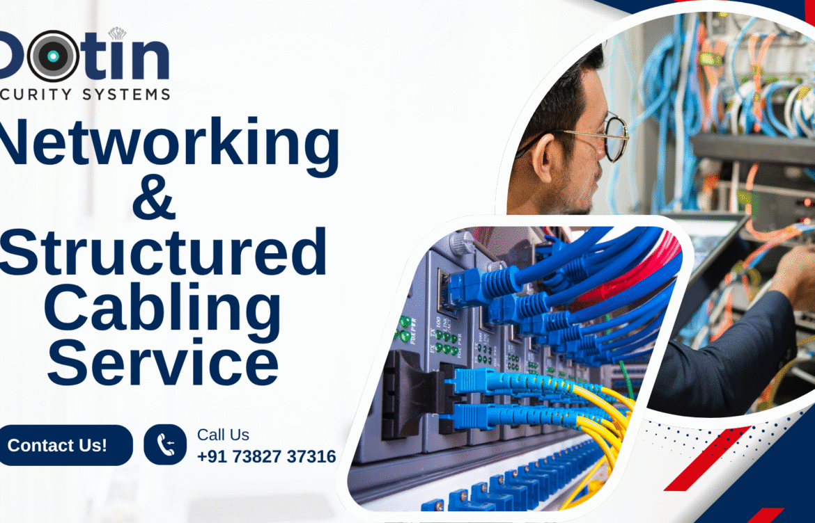Networking & Structured Cabling Service