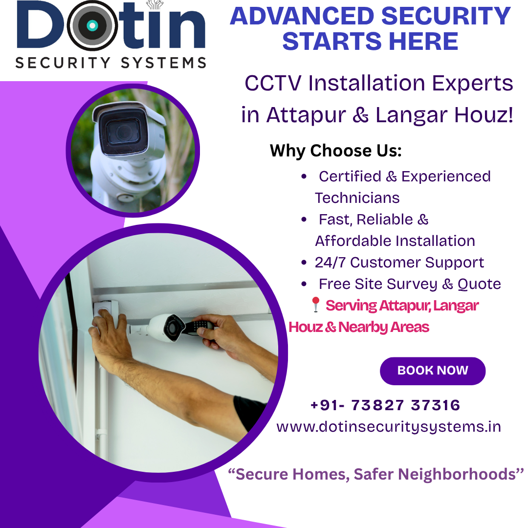 CCTV Installation in Attapur & Langar Houz