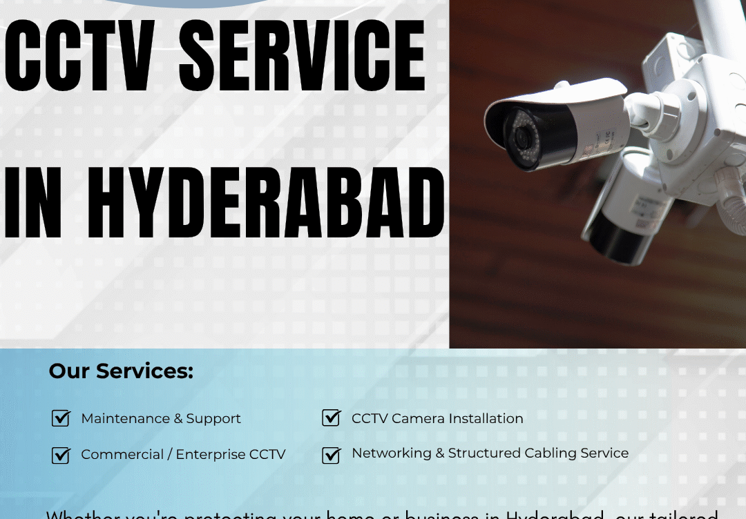 CCTV for Homes & Offices in Hyderabad