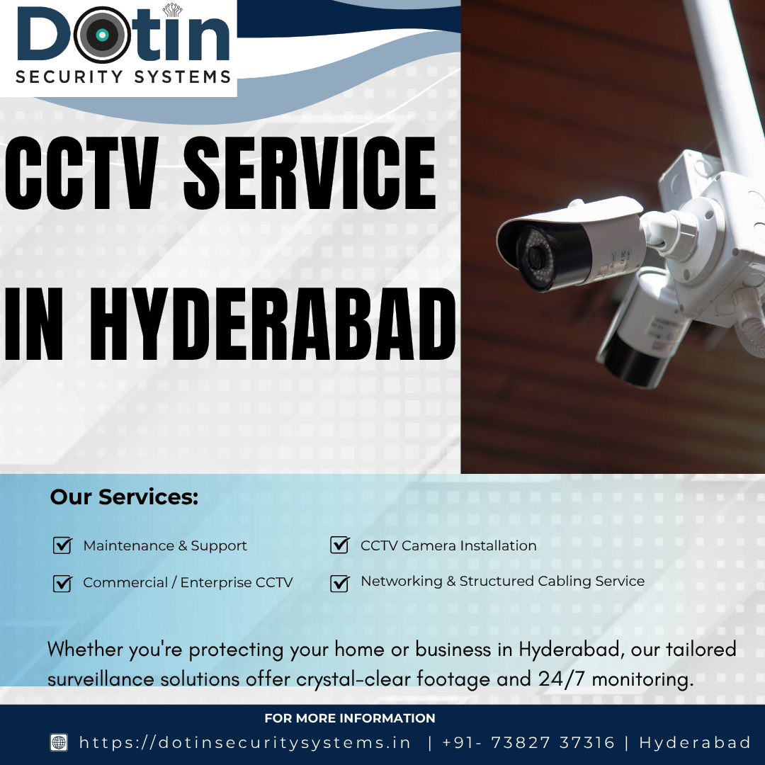 CCTV for Homes & Offices in Hyderabad