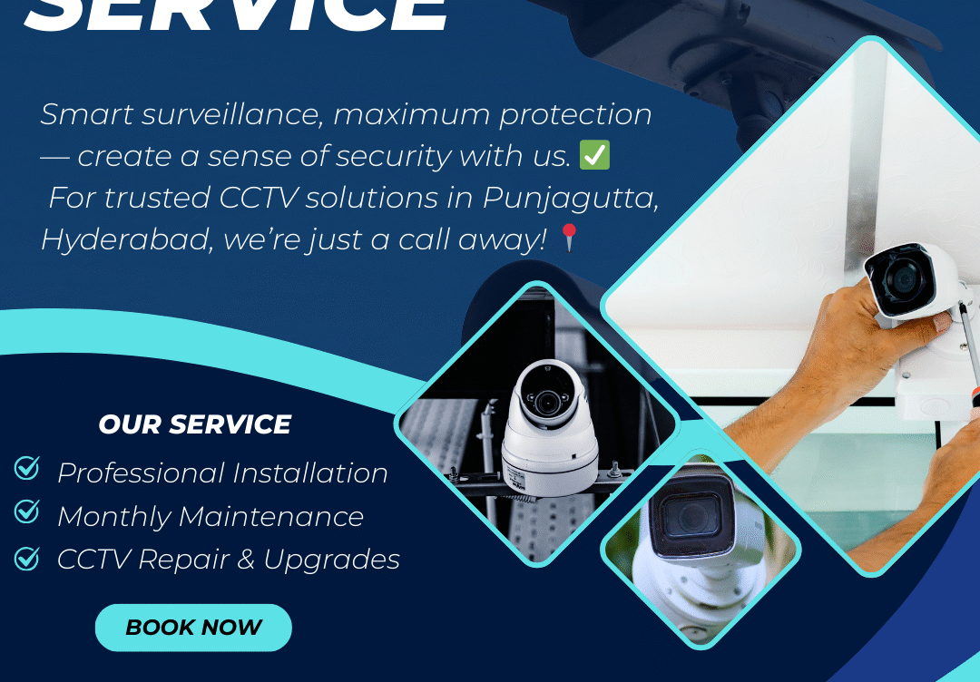CCTV installation in Punjagutta Hyderabad