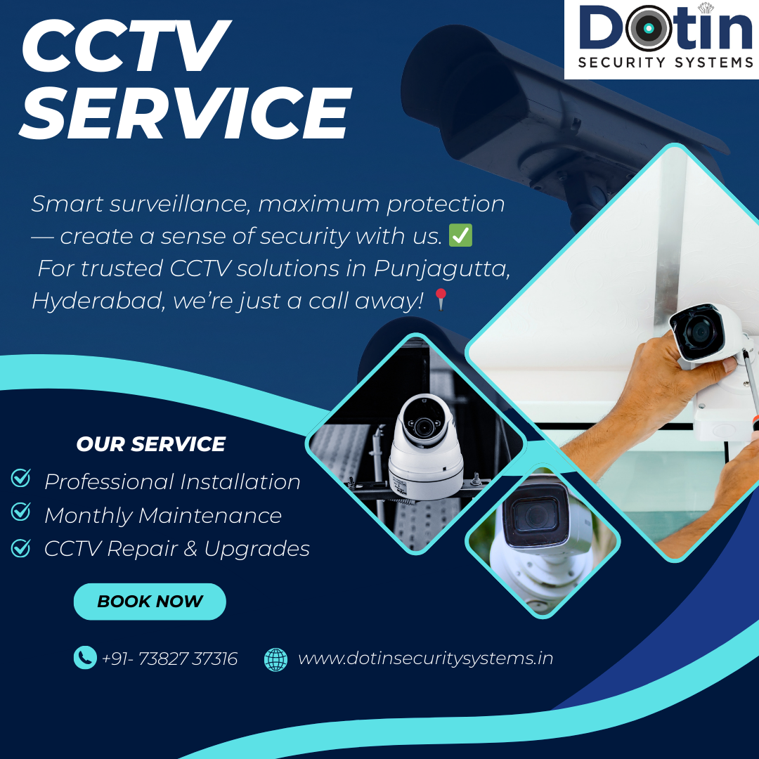 CCTV installation in Punjagutta Hyderabad