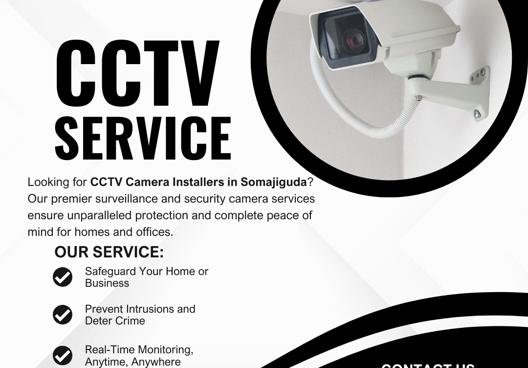 CCTV Camera Installers in Somajiguda
